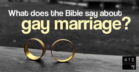 what does the bible say about gay marriage|The Bible and Same.